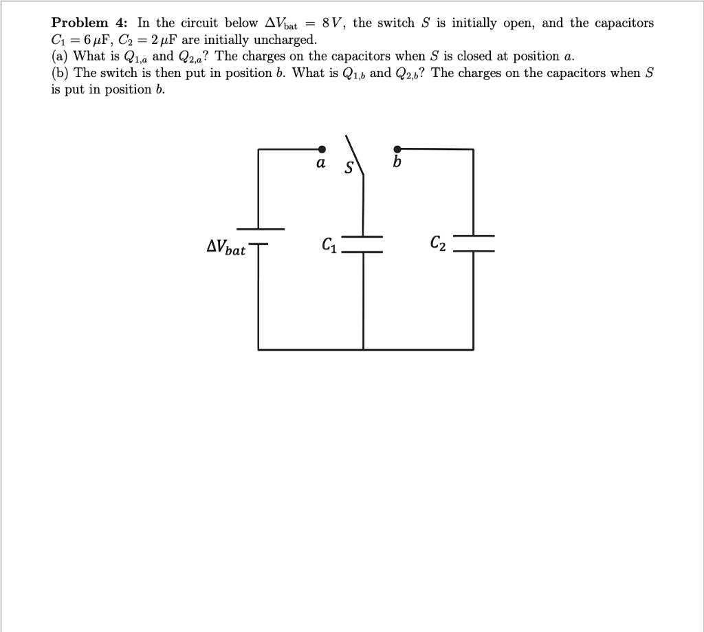 SOLVEDProblem 4 In the circuit below AVbat 8V, the switch S is