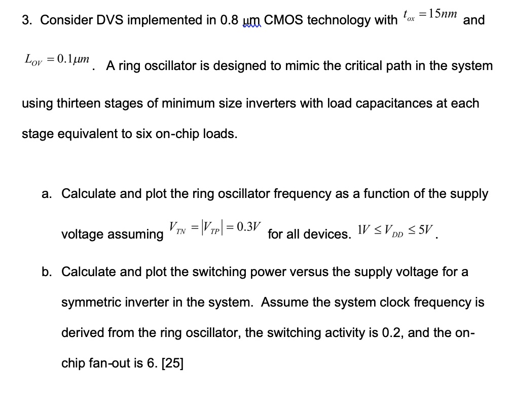 SOLVED Using thirteen stages of minimum size inverters with load