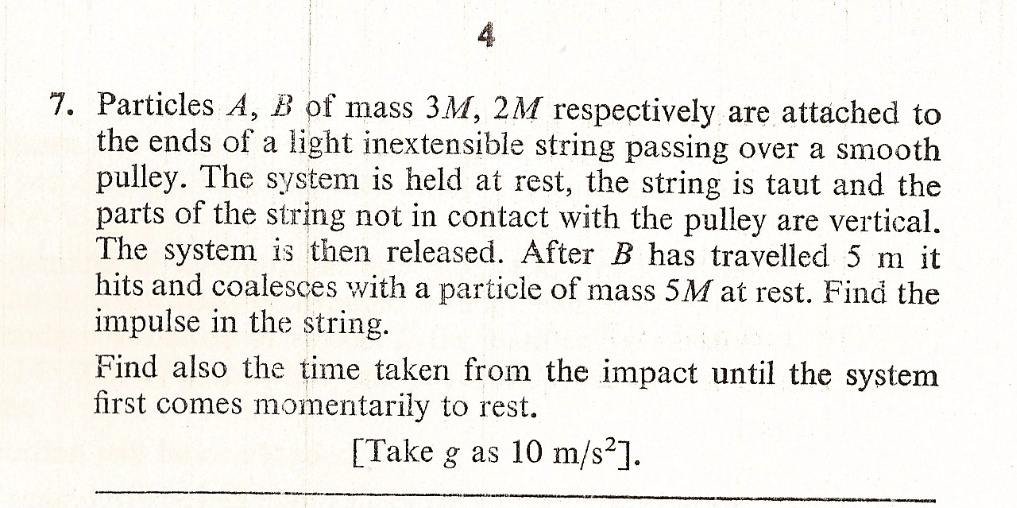 All Particles As String 4 7. Particles A, B of mass 3M, 2M respectively are attached to the ...