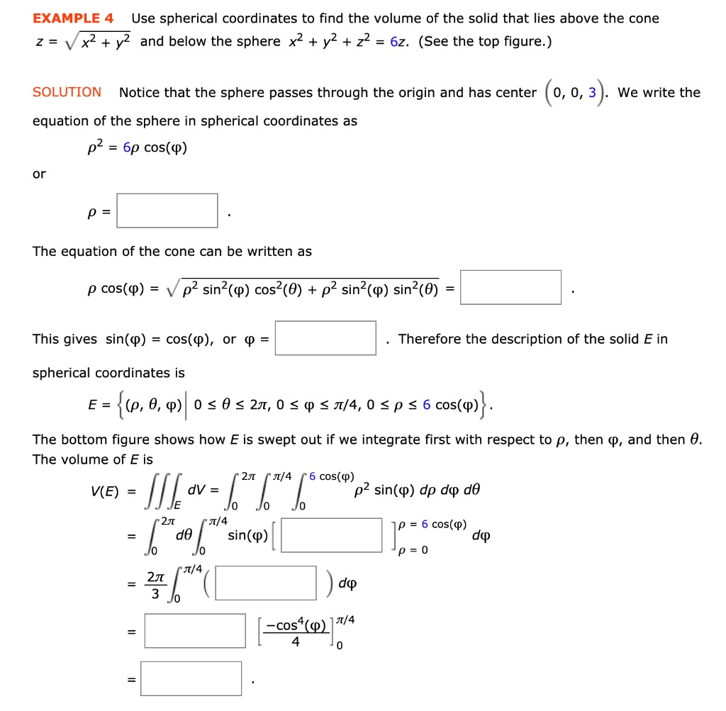 example 4 use spherical coordinates to find the volume of the solid ...