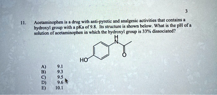 SOLVED: Acetaminophen is drug with anti-pyretic and analgesic ...