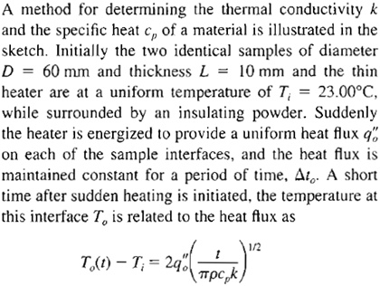 SOLVED: A method for determining the thermal conductivity k and the ...