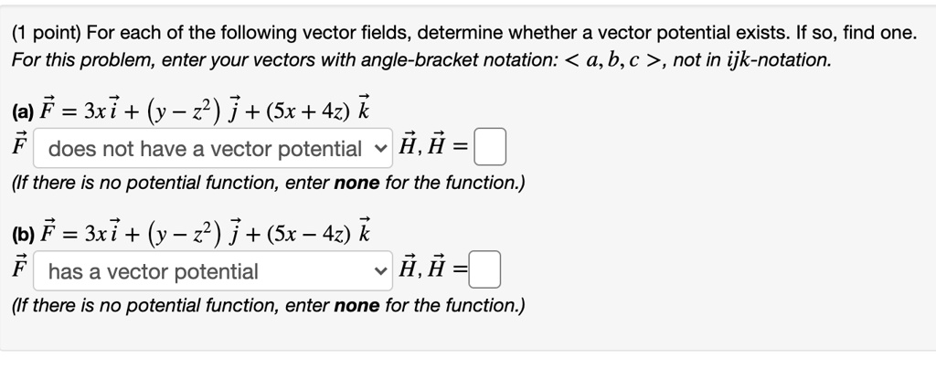 1 point for each of the following vector fields determine whether a ...