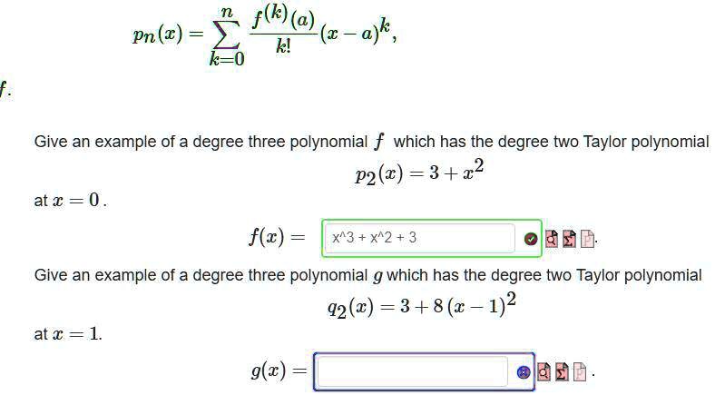 Solved F K Pn X X A Give An Example Of A Degree Three Polynomial F Which Has The Degree Two Taylor Polynomial P2 C 3 22 At X 0 F C X 3