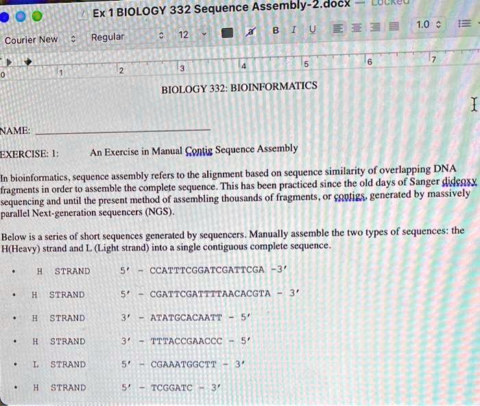 SOLVED BIOLOGY 332 BIOINFORMATICS NAME EXERCISE I An Exercise in