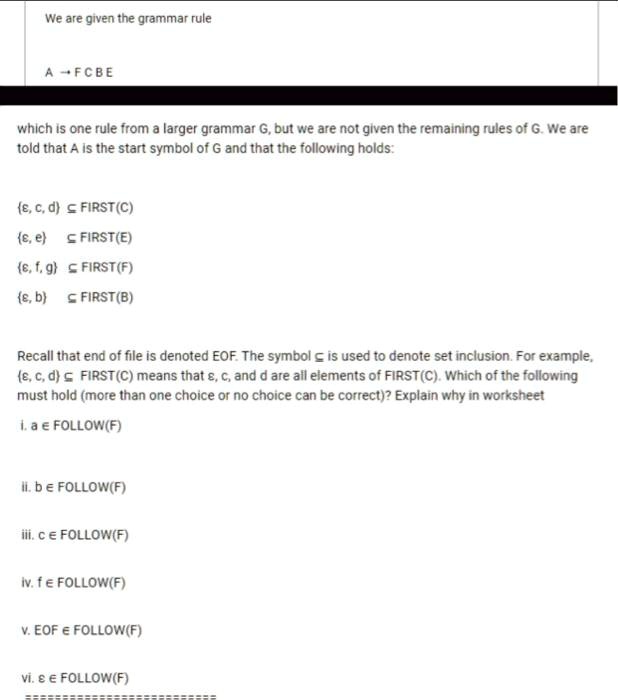 SOLVED: We are given the grammar rule FCBE which is one rule from ...
