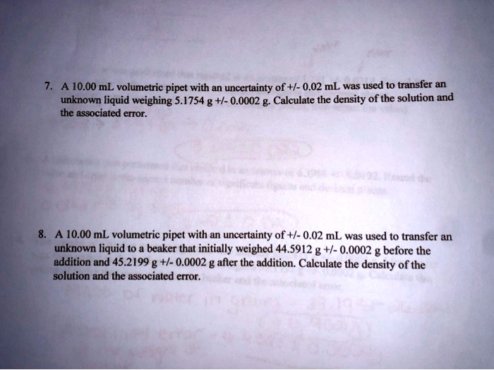 SOLVED A 10.00 mL volumetric pipette with an uncertainty of +/ 0.02
