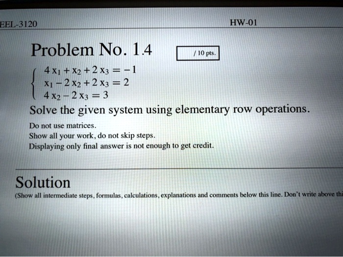 SOLVED EEL 3120 HW 01 Problem No. 14 10 pts 4X1 X2 2X3