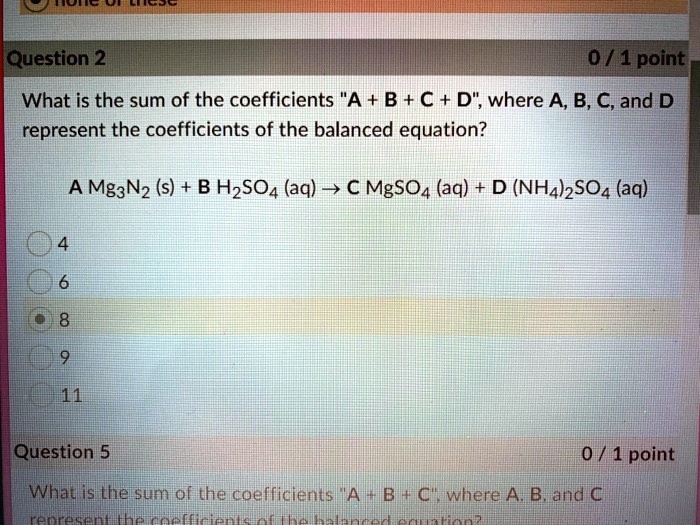 Solved What Is The Sum Of The Coefficients A B C D Where A B C And D Represent The