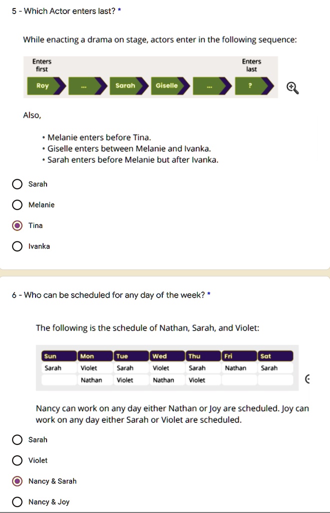 Text 5 Which Actor enters last? * While enacting a drama on stage