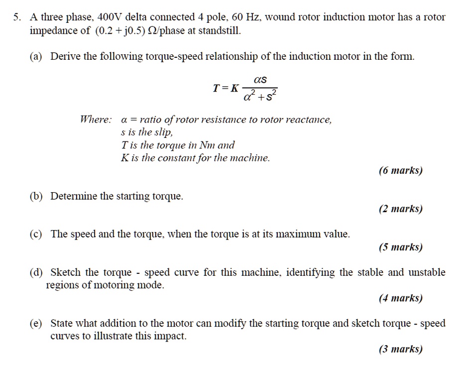 SOLVED: 5. A three phase, 40oV delta connected 4 pole, 60 Hz, wound ...