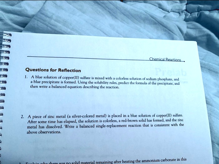 SOLVED Chemical Reactions Questions for Reflection A blue solution of copper(II) sulfate mixed