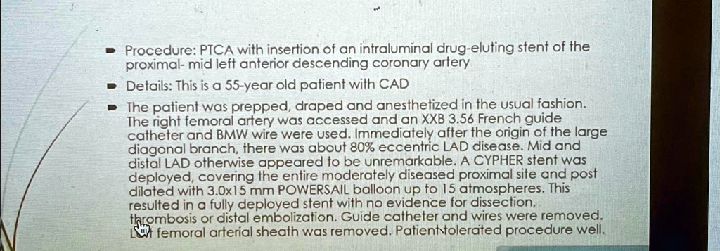 Procedure: PTCA with insertion of an intraluminal drug-eluting stent of ...