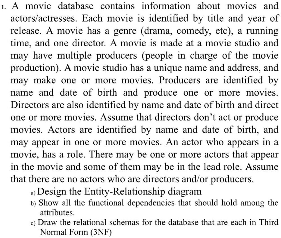 SOLVED: A movie database contains information about movies and actors ...