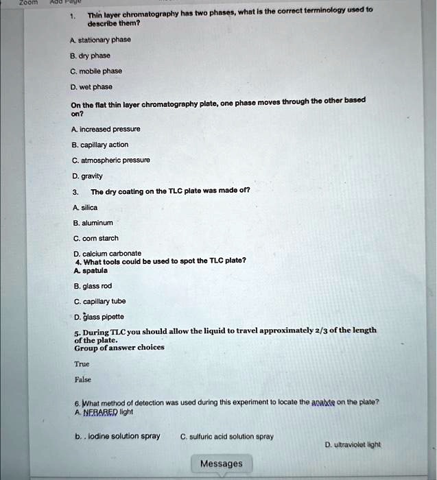SOLVED Thin layer chromatography has two phases. What is the correct