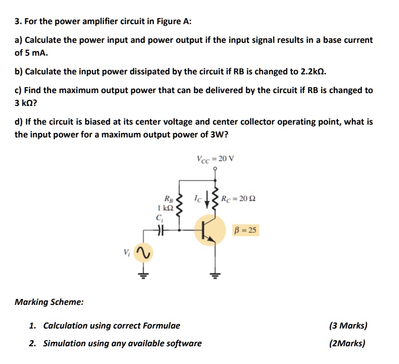 SOLVED: For the power amplifier circuit in Figure A: a) Calculate the ...