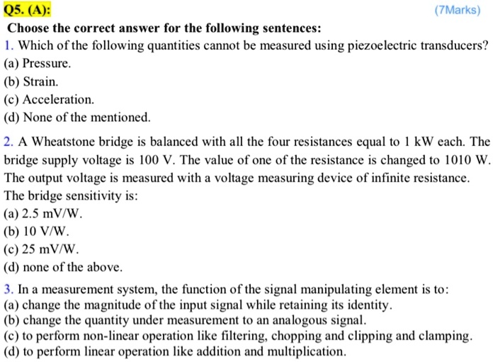 SOLVED Q5. (A) (TMarks) Choose the correct answer for the following sentences 1. Which of the