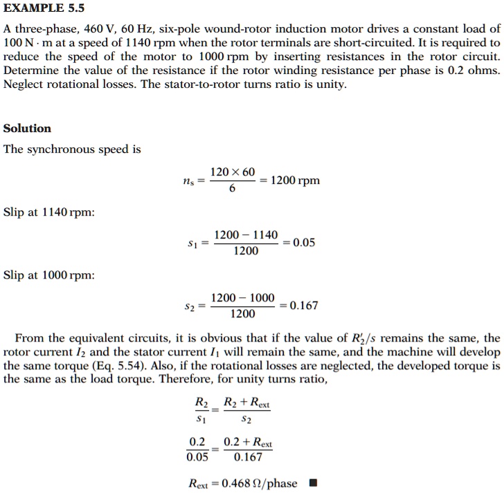 EXAMPLE 5.5 A three-phase, 460 V, 60 Hz, six-pole wound-rotor induction ...