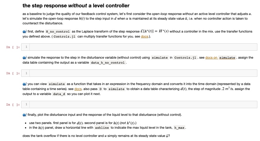 SOLVED: the step response without a level controller as a baseline to ...