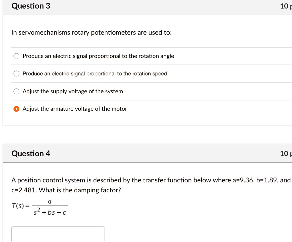 SOLVED Question 3 In servomechanisms, rotary potentiometers are used
