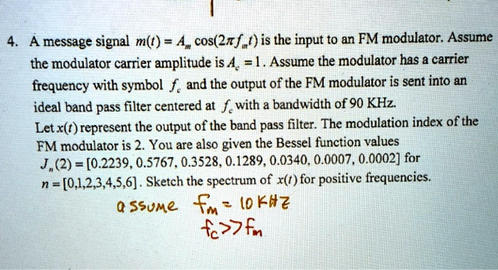 SOLVED: A message signal mt = Acos(2Ï€f) is the input to an FM ...