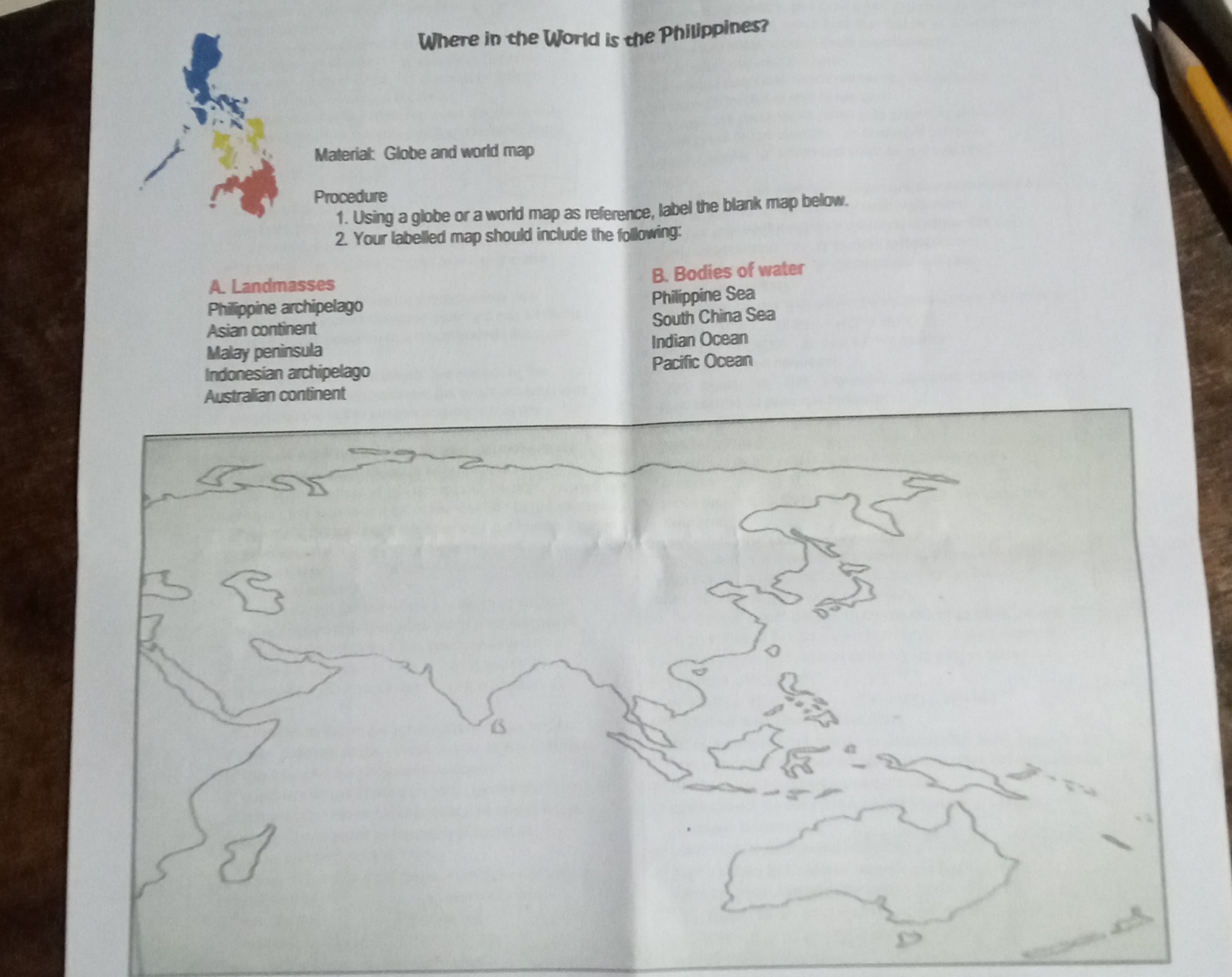 SOLVED: Where in the Worid is the Philippines? Material: Globe and ...