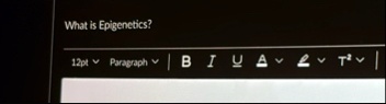 what is epigenetics 12pvv parayaph vvbicup avvavvt2vv what is epigenetics 12pt paragraph b i u a t2 47434