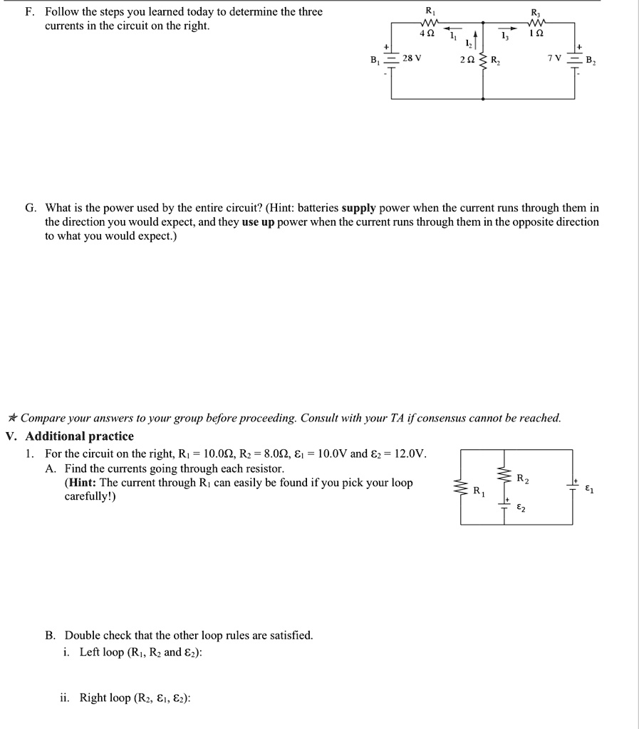 f follow the steps you learned today to determine the three currents in the circuit on the right g what is the power used by the entire circuit hint batteries supply power when the current r 45912