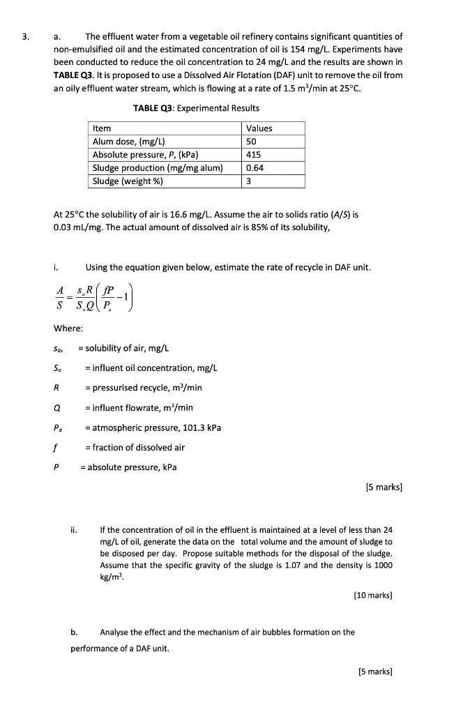 SOLVED: Text: 3. a. The effluent water from a vegetable oil refinery ...