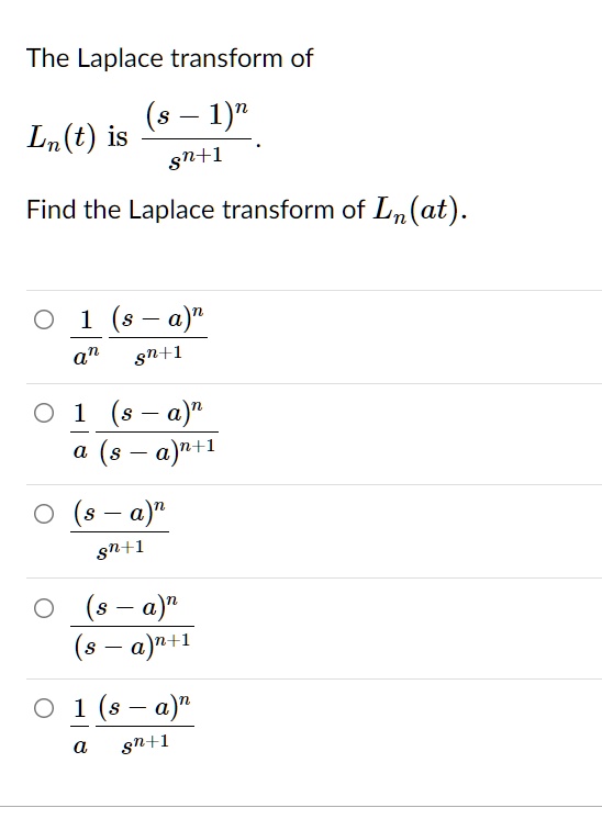 the-laplace-transform-of-s-1-n-ln-t-is-sn-1find-th-solvedlib