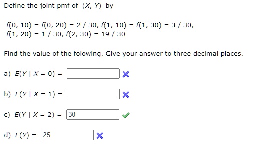Solved Define The Joint Pmf Of X Y By O 10 Fco 2 30 F 1 10 F 1 30 3 30 F 1 1 30 F 2