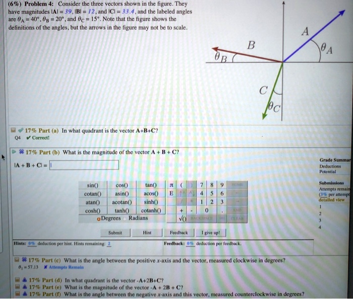 SOLVED:(690) Problem 4: Consider the three vectors shown in the figure ...