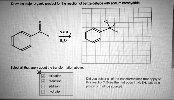 draw the major organic product tor the reaction ot benzaldehyde with ...