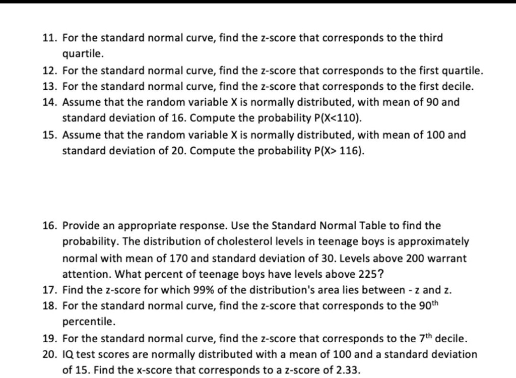 11 For The Standard Normal Curve Find The Z score T SolvedLib