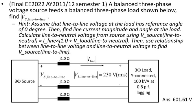 finalee2022 ay201112 semester 1a balanced three phase voltage source ...