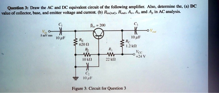 SOLVED: Question 3: Draw the AC and DC equivalent circuit of the ...
