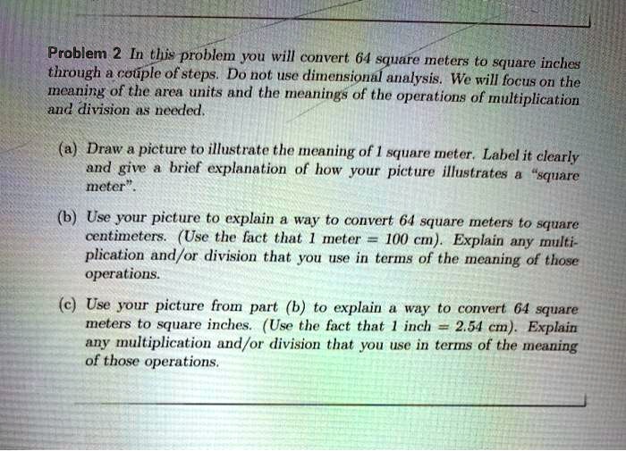 Solved problem 2 in this problem you will convert 64 square meters to