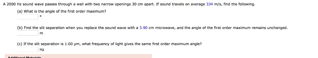 SOLVED: 2000 Hz sound wave passes through wall with narrow openings 30 ...