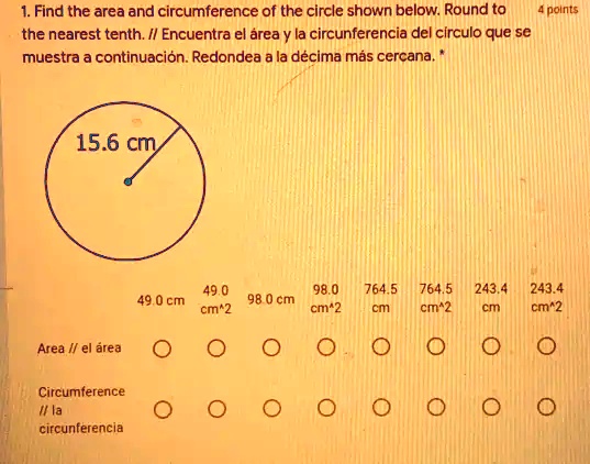 SOLVED: Find The Area And Circumference Of The Circle Shown Below ...