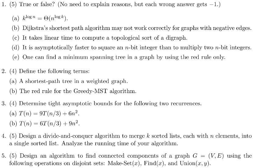 1. (5) True or false? (No need to explain reasons, but each wrong ...
