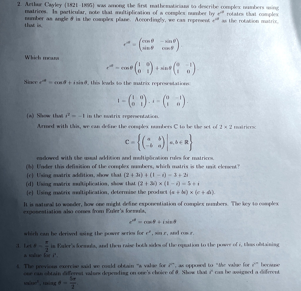 [GET ANSWER] 2 arthur cayley 1821 1895 was among the first ...
