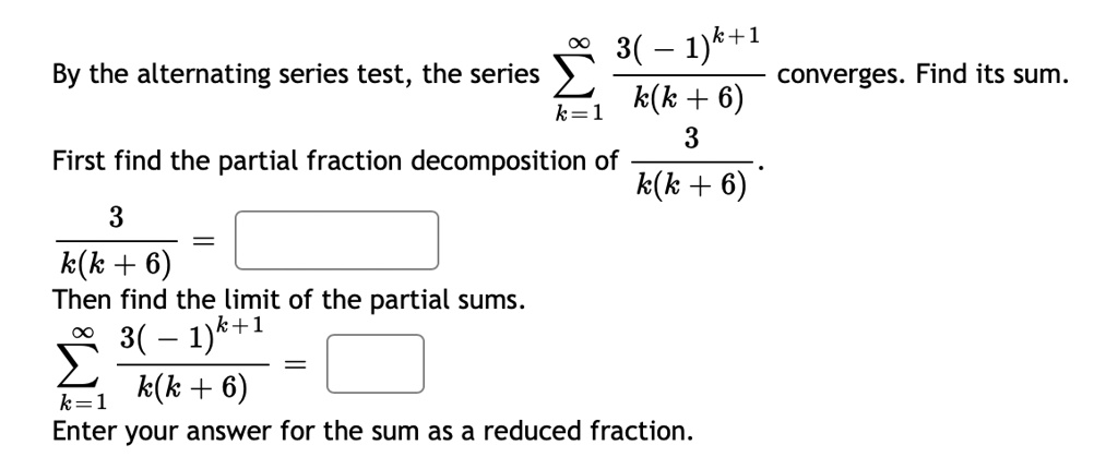 SOLVED: 3( 1)k+1 By the alternating series test, the series converges ...