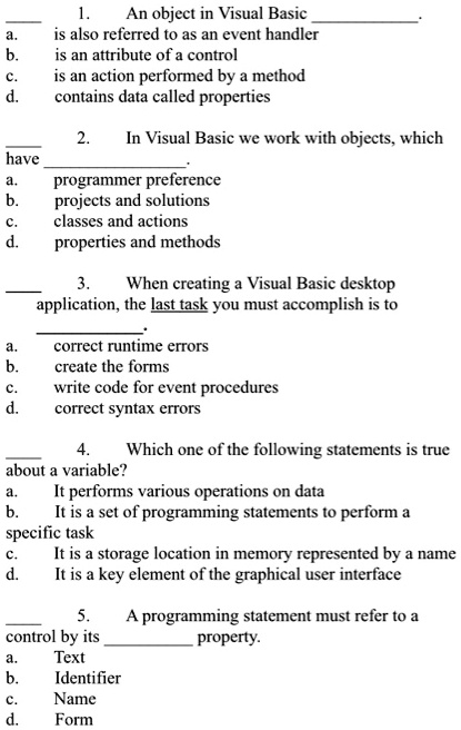 An object in Visual Basic, also referred to as an event handler, is an ...
