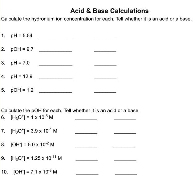 SOLVED: Acid Base Calculations Calculate the hydronium ion ...