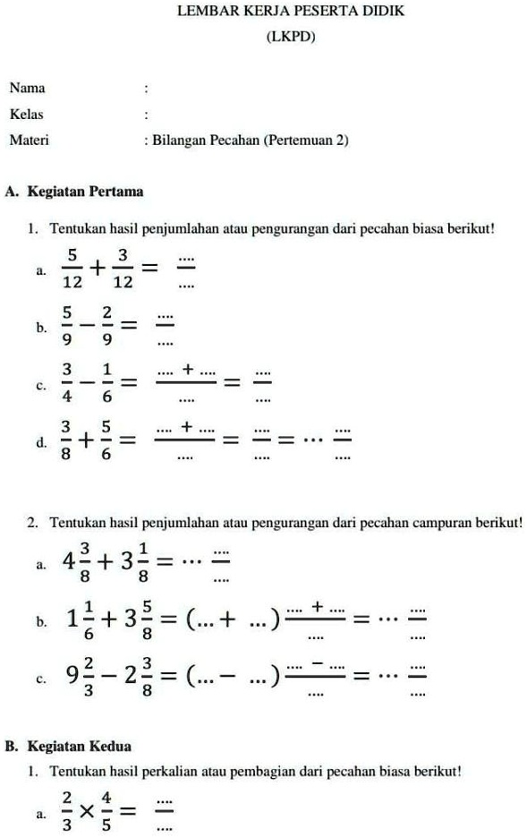 SOLVED: 1. Tentukan Hasil Penjumlahan Atau Pengurangan Dari Pecahan ...