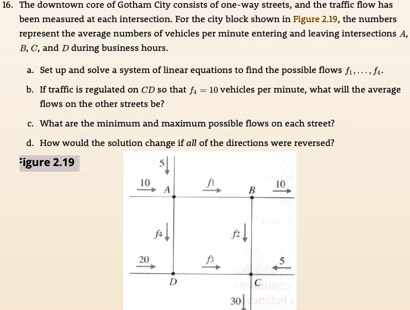 SOLVED: 16 The Downtown Core Of Gotham City Consists Of One- Way ...