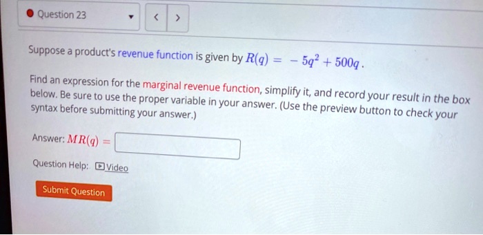 question 23 suppose products revenue function is given by rq 5q 500q ...