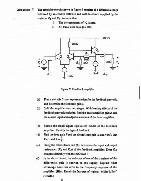Question II The amplifier circuit shown in figure II consists of a ...