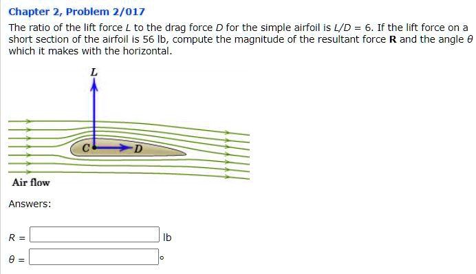 chapter 2 problem 2017 the ratio of the lift force l to the drag force ...