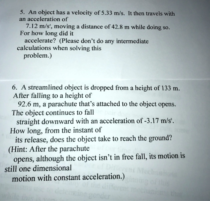 SOLVED: An object has a velocity of 5.33 m/s. It then travels with an ...